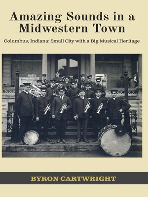 cover image of Amazing Sounds in a Midwestern Town